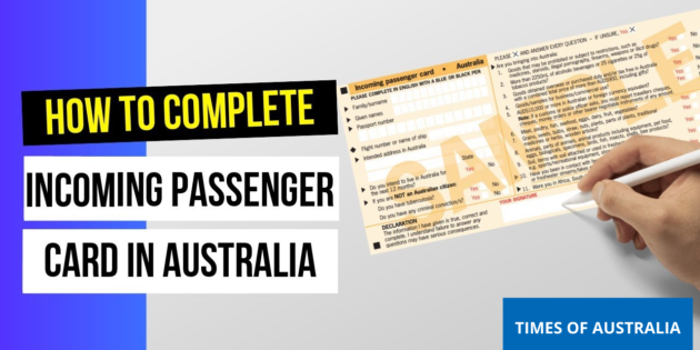 Guide on Australia incoming passenger card